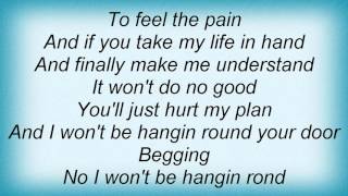 Linda Ronstadt - I Won't Be Hangin' 'round Lyrics