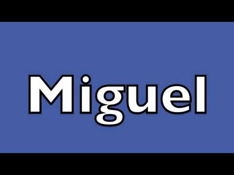 How to Pronounce Miguel