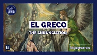 El Greco&#39;s Annunciation