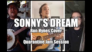 Sonny's Dream - Ron Hynes Cover [Quarantine Jam Session]