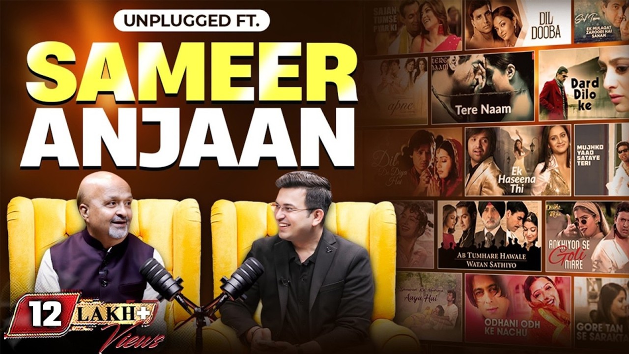 Unplugged ft. Sameer Anjaan | Inside Story of Bollywood Music | Tere Naam | Salman Khan | Aishwarya
