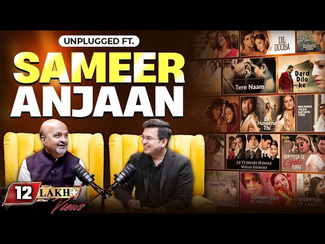 Unplugged ft. Sameer Anjaan | Inside Story of Bollywood Music | Tere Naam | Salman Khan | Aishwarya SDDEFAULT Thumbnail