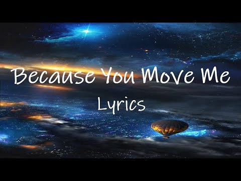 Tinlicker & Helsloot - Because You Move Me (Lyrics) | baby don't you prove me