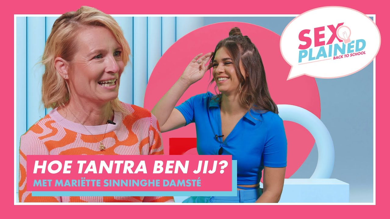 Hoe TANTRA ben jij? | SEXPLAINED S02 E05