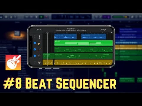 iPhone Garageband Course #8 [Beat Sequencer]