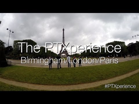 The PTXperience Episode 9 European Tour (Birmingham/London/Paris)