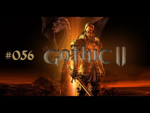 Gothic 2 #056 The Night of the Raven Let's Play