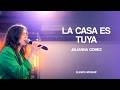 La Casa Es Tuya A Casa É Sua Elevate Worship Feat Julianna Gomez