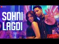 Sohni Lagdi Yudhra Siddhant Chaturvedi Malavika Mohanan Jaz Dhami Sonna Rele Prem Hardeep