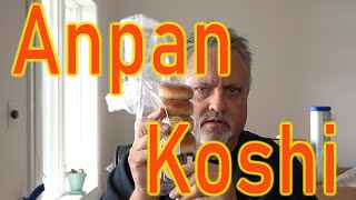 Anpan Koshi - Trying a Japanese Bun With Red Bean Paste