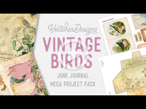 TRAILER | VectoriaDesigns Vintage Birds MEGA Project Pack | Hard Cover Junk Journal | Envelope Book