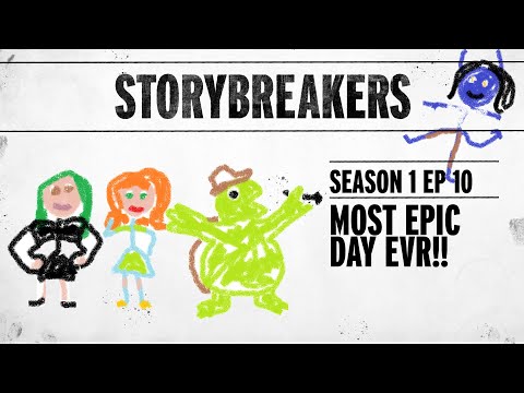Storybreakers S1E10 - Most Epic Day Evr!! | D&D 5E actual play
