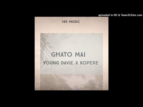 Young Davie x Kopere - Ghatho Mai ( 2021) Audio