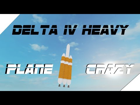 Delta IV Heavy || Roblox Plane Crazy