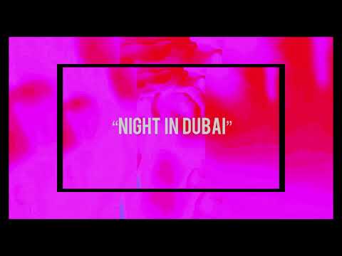 “Night in Dubai” #therealshhyy #dopeffect