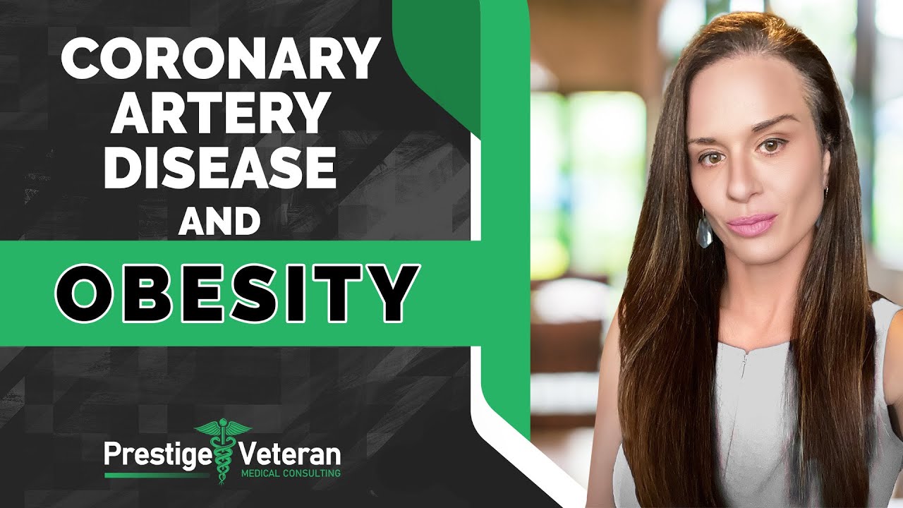 Coronary Artery Disease & Obesity in Veterans Disability