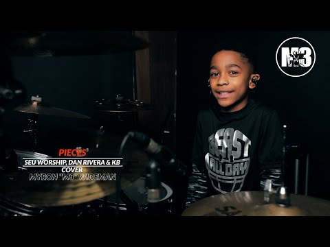 Pieces Drum Cover // SEU WORSHIP, Dan RIvera & KB // Myron "M3" Wideman