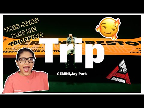 GEMINI, JAY PARK - TRIP MV | REACTION | WHO IS THIS GEMINI PERSON?!!?!?!?! HIS VOICE IS HEAVENLY!