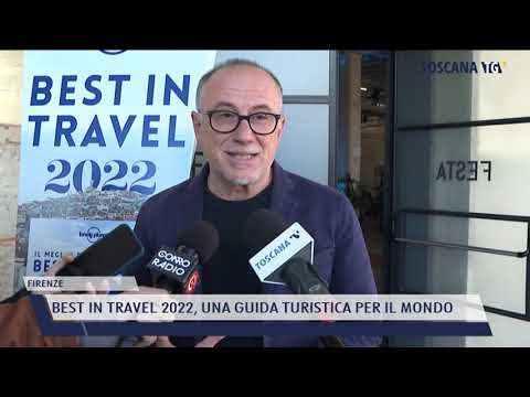 2021-10-28 FIRENZE - BEST IN TRAVEL 2022, UNA GUIDA TURISTICA PER IL MONDO