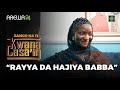 Kwana Casa'in | Rayya da Hajiya Babba | AREWA24