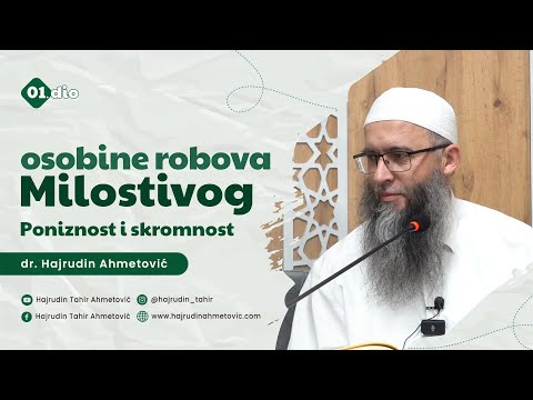 01) osobine robova Milostivog: Poniznost i skromnost