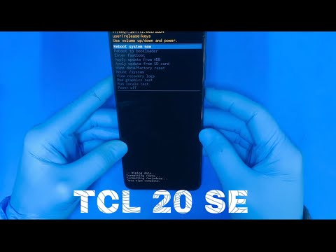 Comment reinitialiser le TCL 20 SE - Factory Reset T671H