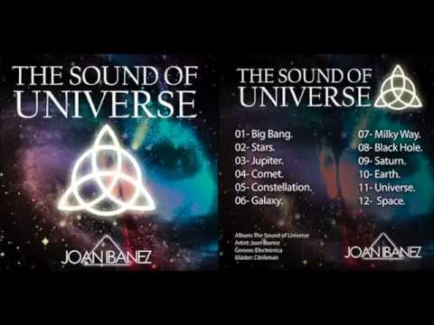 JOAN IBANEZ - BIG BANG (THE SOUND OF UNIVERSE)