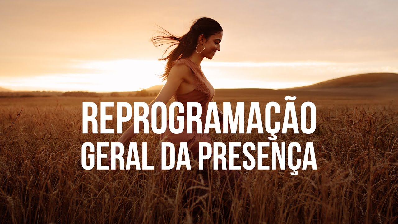 RGP - Reprogramação Geral da Presença | com Lucia Barros