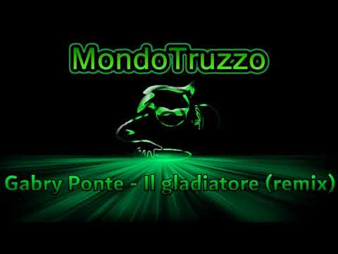 Gabry Ponte - Il gladiatore (remix)