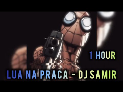 1 HOUR || LUA NA PRAÇA - Dj Samir || SLOWED +REVERB