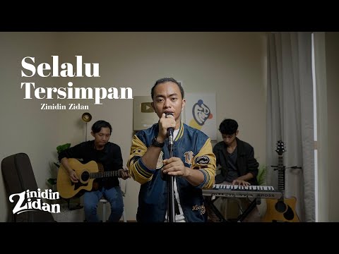 Selalu Tersimpan - Zinidin Zidan Live Performance