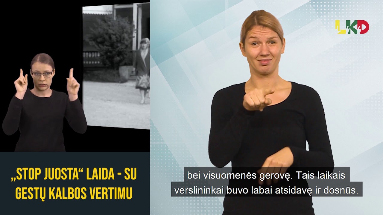 STOP JUOSTA laidos su vertimu į gestų kalbą