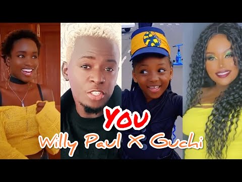 Willy Paul Ft Guchi - You😍 TikTok Dance Challenge 🔥🎉