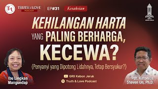 Download lagu Kehilangan Harta yang Paling Berharga, Kecewa? (Kesaksian) - Truth & Love Podcast Ep#31 mp3 Download lagu Kehilangan Harta yang Paling Berharga, Kecewa? (Kesaksian) - Truth & Love Podcast Ep#31 mp3