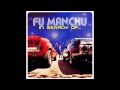 Fu Manchu - Supershooter