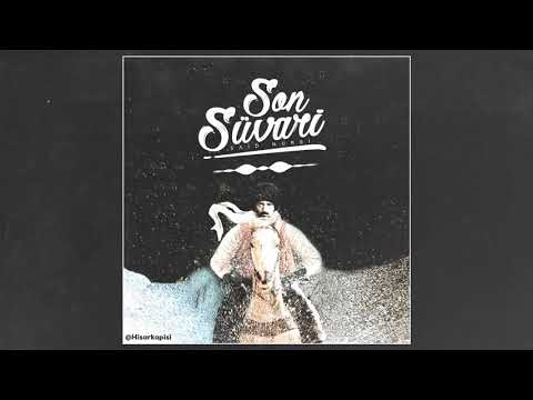 SON SÜVARİ (Said Nursi’nin Hayatı | Said Şaşmaz
