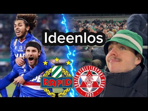 UNBELIEVABLE DISAPPOINTMENT /Rapid Vienna vs GAK