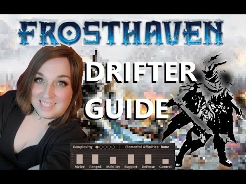 Frosthaven Drifter Build