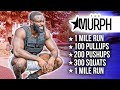The WORST introduction to CROSSFIT!!! The MURPH Challenge!!!