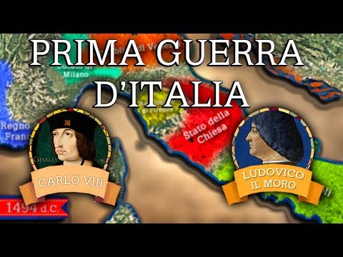 La Guerra d'Italia del 1494 e la discesa di Carlo VIII