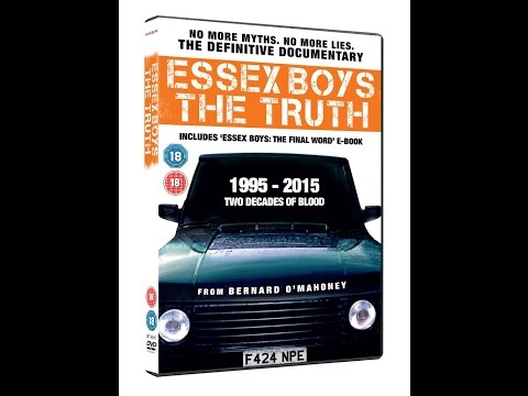 ESSEX BOYS: THE TRUTH Trailer - Bernard O'Mahoney