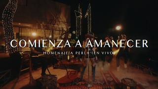 Marilina - Comienza a Amanecer, Homenaje a Perla (En Vivo)