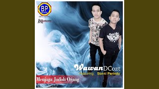 Download lagu Menjaga Jodoh Orang mp3 Download lagu Menjaga Jodoh Orang mp3