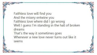 Crystal Gayle - Faithless Love Lyrics