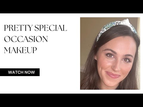 Pretty Natural Special Occasion Makeup