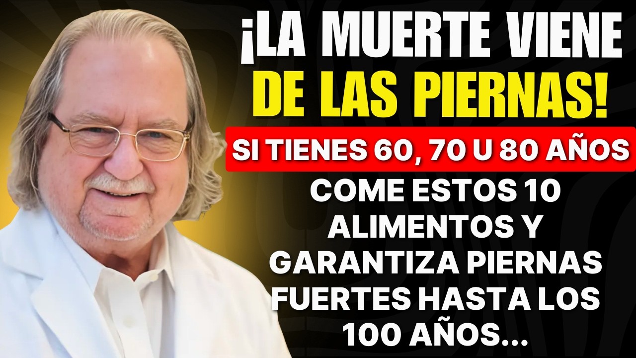 ¡Tus Piernas Son las Primeras en Debilitarse! Come Estos 10 Alimentos para Mantenerlas Fuertes