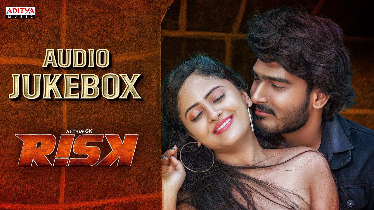 RISK Audio Songs Jukebox | Sandeep Ashwa, Sanya Thakur | Ghantadi Krishna