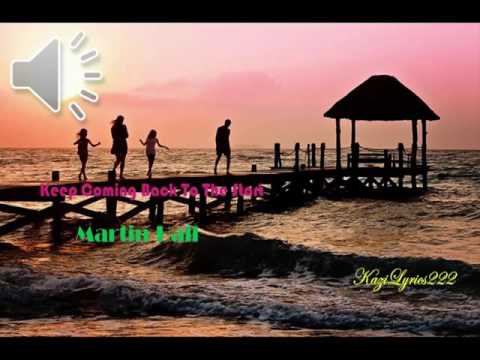 Keep Coming Back To The Start  By  Martin Hall-[2010s Pop Music]