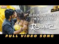If You Are Mad I M Your Dad Full Video Song Romantic Akash Puri Ketika Sharma Puri Jagannadh