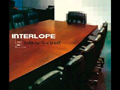 Interlope - Talk to the beat